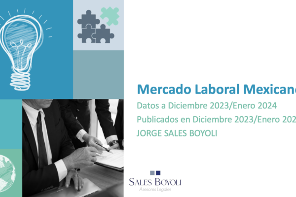 Mercado Laboral Mexicano Diciembre 2023 & Enero 2024
